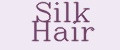 Silk Hair