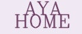 AYA HOME