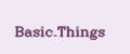 Basic.Things
