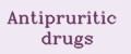 Antipruritic drugs