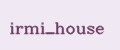 irmi_house