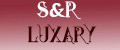 S & R Luxury