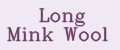 Long Mink Wool