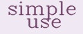 simple use