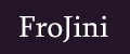 FroJini