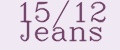 15/12 Jeans