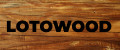 LOTOWOOD