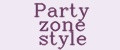 Party zone style