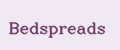 Bedspreads