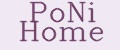 PoNi Home
