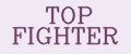 TOP FIGHTER