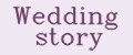 Wedding story