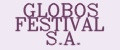 GLOBOS FESTIVAL S.A.