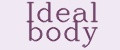 Ideal body