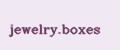 jewelry.boxes