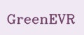 GreenEVR