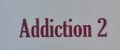Addiction2