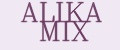 ALIKA MIX