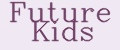 Future Kids