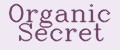 Organic Secret