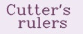 Cutter's rulers