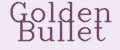 Golden Bullet