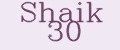 Shaik 30