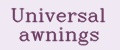 Universal awnings
