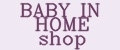 BABY IN HOME shop