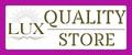 LUX QUALITY STORE