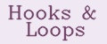 Hooks & Loops