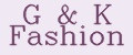 G&K Fashion