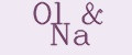 Ol&Na