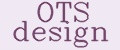 OTS design