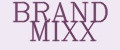 BRAND MIXX