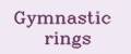 Gymnastic rings