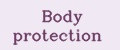 Body protection