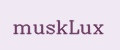 muskLux